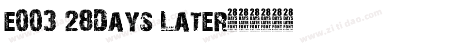 e003 28Days Later字体转换